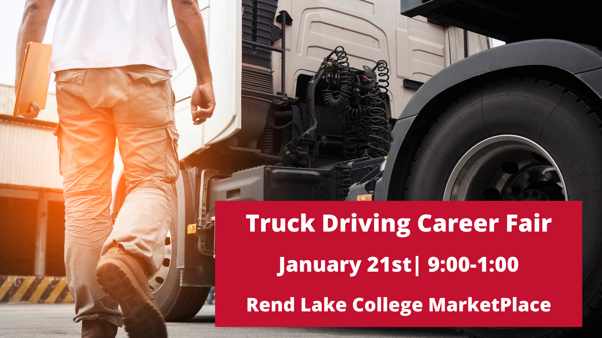 January 21st Truck Driving Career Fair 
